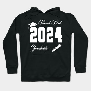 proud dad graduate class of 2024 funny senior Hoodie